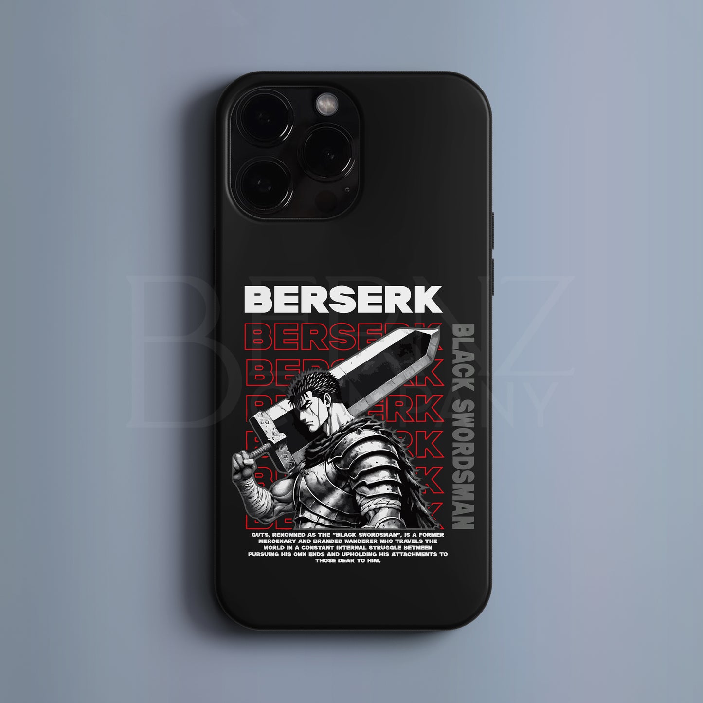 BERNZ "Berserk Swordsman" Tasarım Telefon Kılıfı - Berserk Serisi