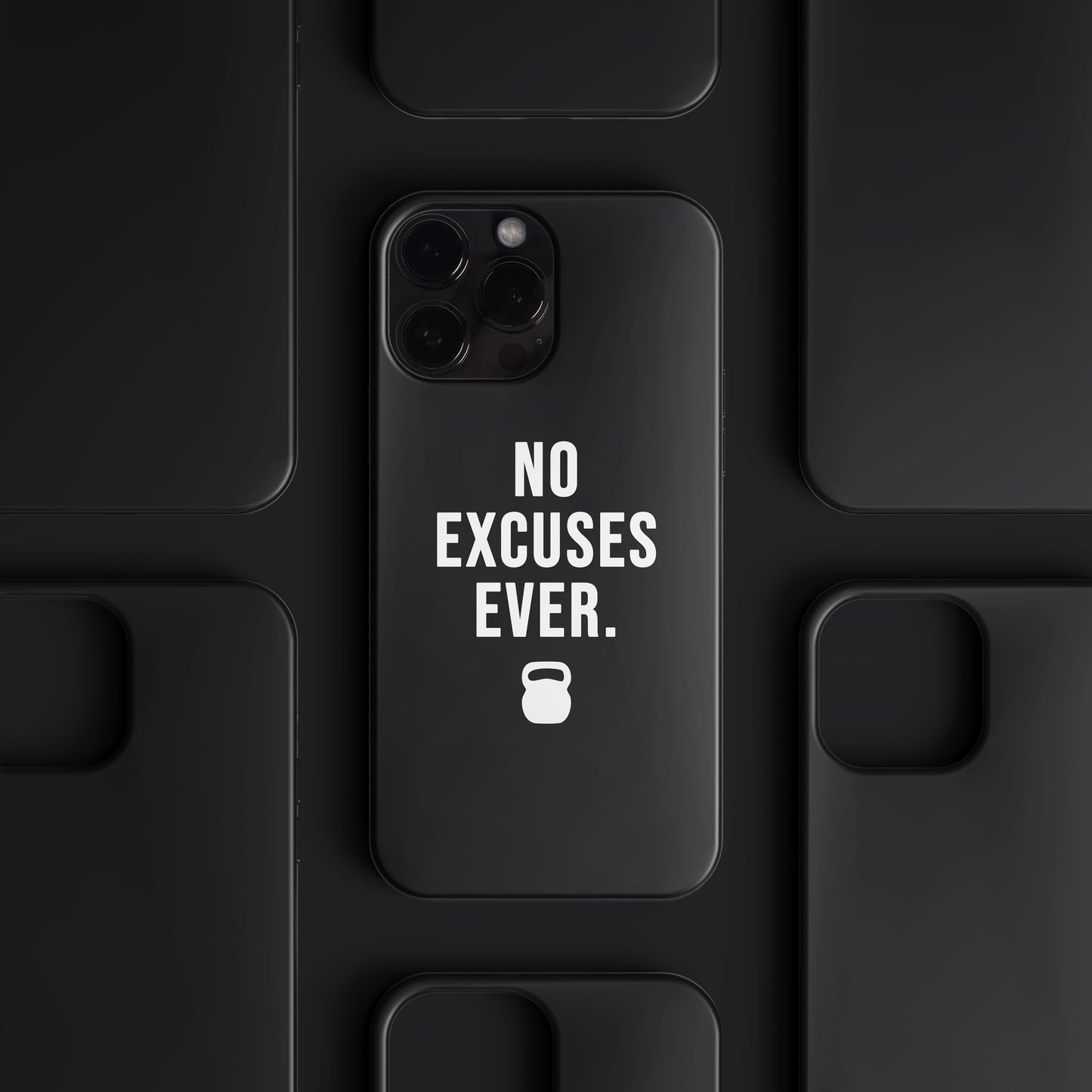 BERNZ "No Excuses Ever" Tasarım Telefon Kılıfı - Özel Tasarım Serisi